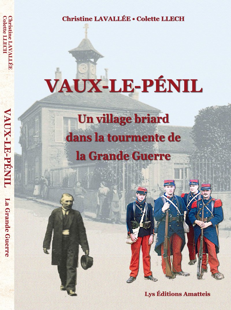 Vaux le Penil 1914-1918